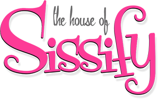 House of Sissify